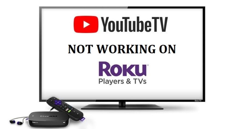 YouTube TV Not Working On Roku | Call (800) 643-6119