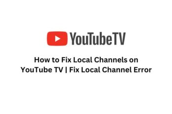 How to Fix Local Channels on YouTube TV